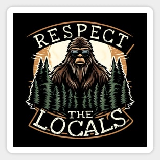 Respect the Locals Magnet